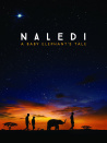 Naledi: A Baby Elephant's Tale