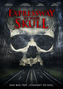 Expressway to Your Skull