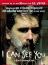 I Can See You