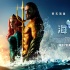 《海王》曝预告见证王者诞生 上天入海全程激战！