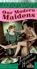 Our Modern Maidens