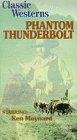 Phantom Thunderbolt