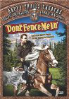 Don&#x27;t Fence Me In