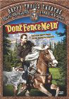 Don't Fence Me In