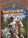 Don't Fence Me In