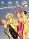 Here Come the Girls