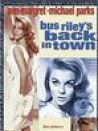 Bus Riley's Back in Town