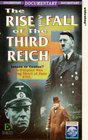 The Rise and Fall of the Third Reich