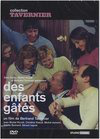 Des enfants gâtés