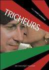 Tricheurs