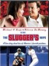 The Slugger's Wife