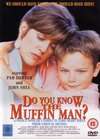 Do You Know the Muffin Man?