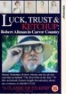 Annabelle Logan-Luck, Trust &amp; Ketchup: Robert Altman in Carver Country - thumb_1_94_134_55