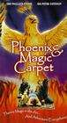 The Phoenix and the Magic Carpet