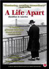 A Life Apart: Hasidism in America