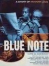 Blue Note - A Story of Modern Jazz