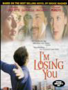 I'm Losing You