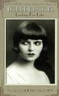 Louise Brooks: Looking for Lulu