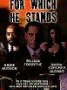 For Which He Stands