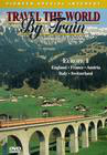 Travel the World by Train: Europe 1