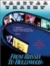 From Russia to Hollywood: The 100-Year Odyssey of Chekhov and Shdanoff