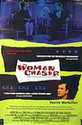 The Woman Chaser