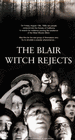 The Blair Witch Rejects