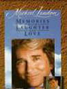 Michael Landon: Memories with Laughter and Love
