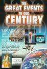 The Great Events of Our Century: Legacynto the Unknown