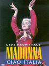 Madonna: Ciao Italia - Live from Italy