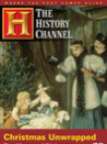 Christmas Unwrapped: The History of Christmas