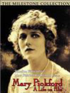 Mary Pickford: A Life on Film