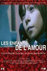 Enfants de l'amour, Les