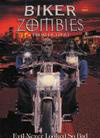 Biker Zombies