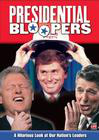Presidential Bloopers