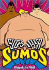 "Super Duper Sumos"