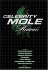 &#34;Celebrity Mole: Hawaii&#34;