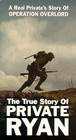 The True Story of Private Ryan