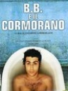 B.B. e il cormorano