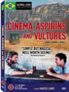 Cinema, Aspirinas e Urubus