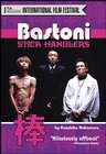 Bastoni: The Stick Handlers