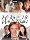 "He Knew He Was Right"