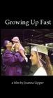Growing Up Fast