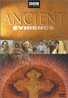 &#34;Ancient Evidence&#34;