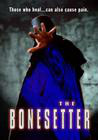 The Bonesetter