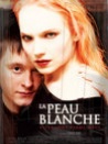 Peau blanche, La
