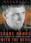 Shake Hands with the Devil: The Journey of Rom&#233;o Dallaire