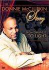 The Donnie McClurkin Story: From Darkness to Light