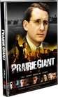 "Prairie Giant: The Tommy Douglas Story"