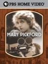 "The American Experience" Mary Pickford